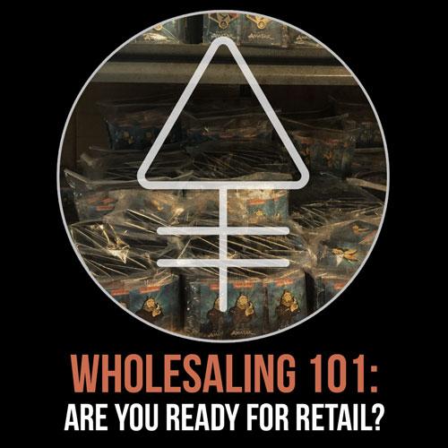 Wholesaling 101 - The reality of selling to stores. Are you ready? | Alchemy Merch